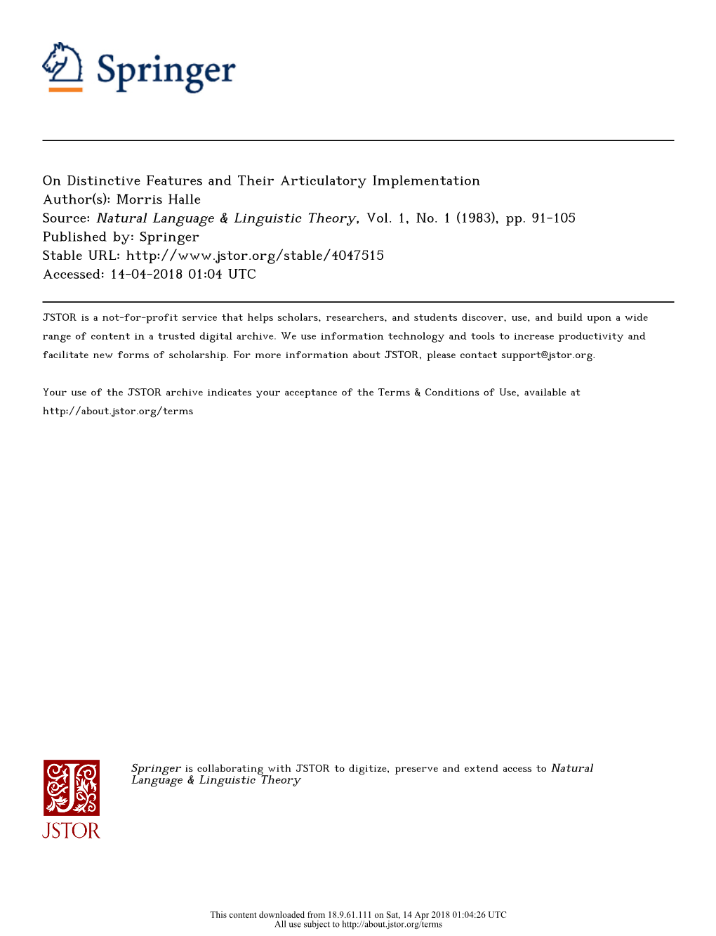 On Distinctive Features and Their Articulatory Implementation Author(S): Morris Halle Source: Natural Language & Linguistic Theory, Vol