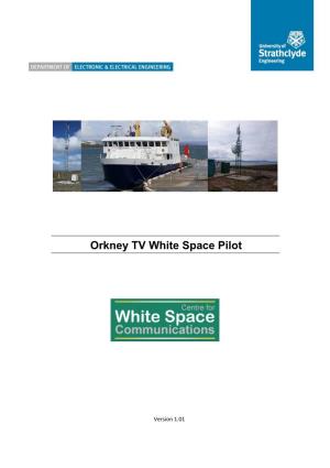 Orkney TV White Space Pilot
