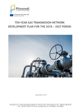 Ten-Year Gas Transmission Network Development Plan for the 2018 − 2027 Period