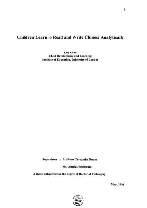 Children Learn to Read and Write Chinese Analytically