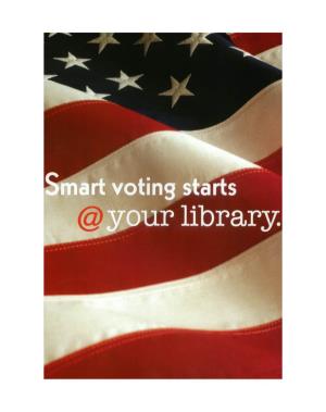 Smart Voting Starts @ Your Library