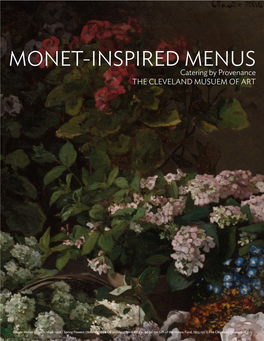 MONET-INSPIRED MENUS Catering by Provenance the CLEVELAND MUSUEM of ART