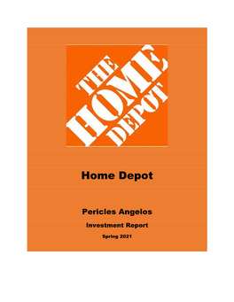 Home Depot Investment Report 2021 Pericles Angelos
