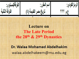 Lecture on the Late Period the 26Th Dynasty