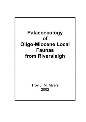 Palaeoecology of Oligo-Miocene Local Faunas from Riversleigh