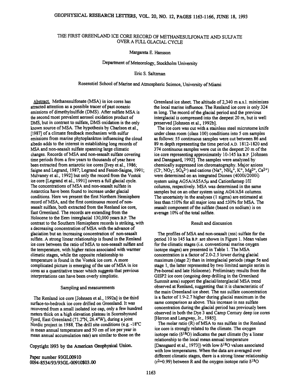 The First Greenland Ice Core Record of Methanesulfonate and Sulfate Over