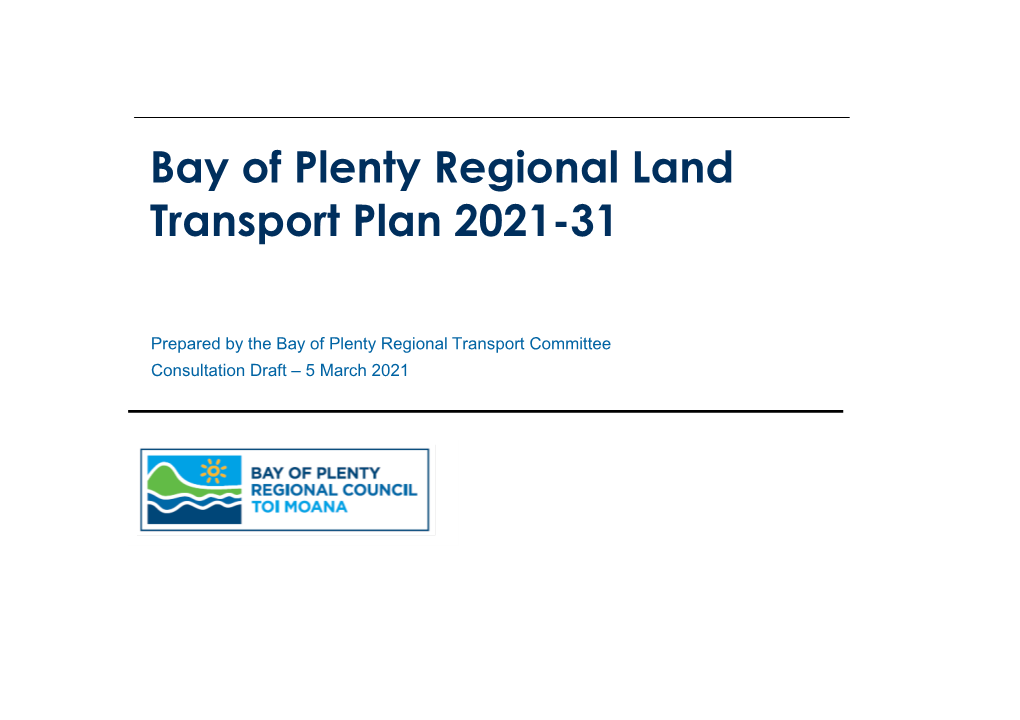 Bay of Plenty Regional Land Transport Plan 2021-31