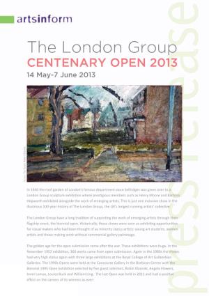 The Centenary Open Installtion View, View, Installtion 2013 Is Now Over, and There Has Been a Record- Breaking Number of Entries This Year