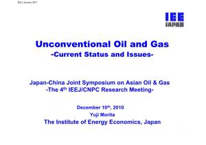 Unconventional Oil and Gas -Current Status and Issues