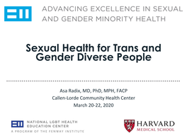 Sexual Health for Trans and Gender Diverse People