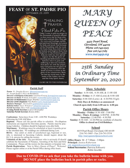 Mary Queen of Peace? Welcome! Please Register Online Or at the Parish Office During Office Hours