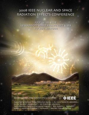 2008 Ieee Nuclear and Space Radiation Effects