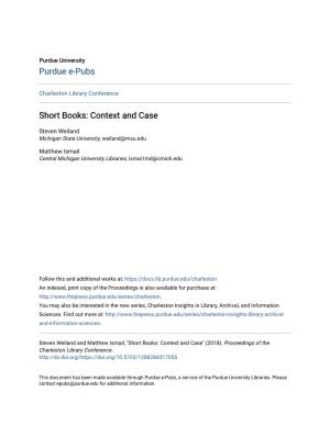 Short Books: Context and Case