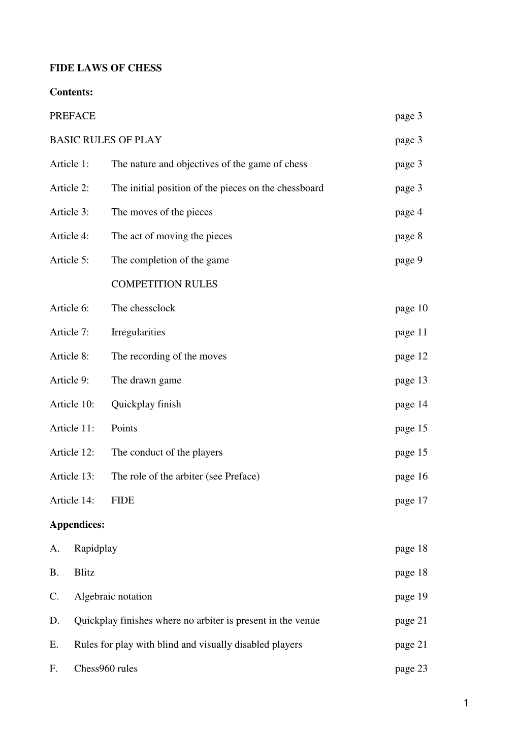 1 FIDE LAWS of CHESS Contents: PREFACE Page 3 BASIC RULES