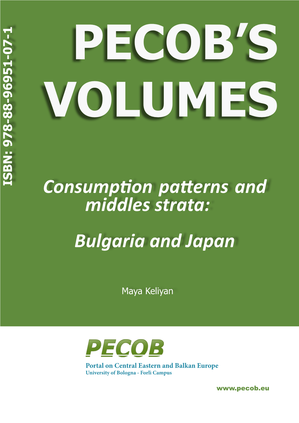 Consumption Patterns and Middles Strata: Bulgaria and Japan