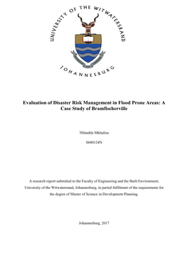 Evaluation of Disaster Risk Management in Flood Prone Areas: a Case Study of Bramfischerville