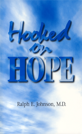 "Hooked on HOPE"