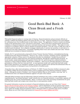 Good Bank-Bad Bank: a Clean Break and a Fresh Start
