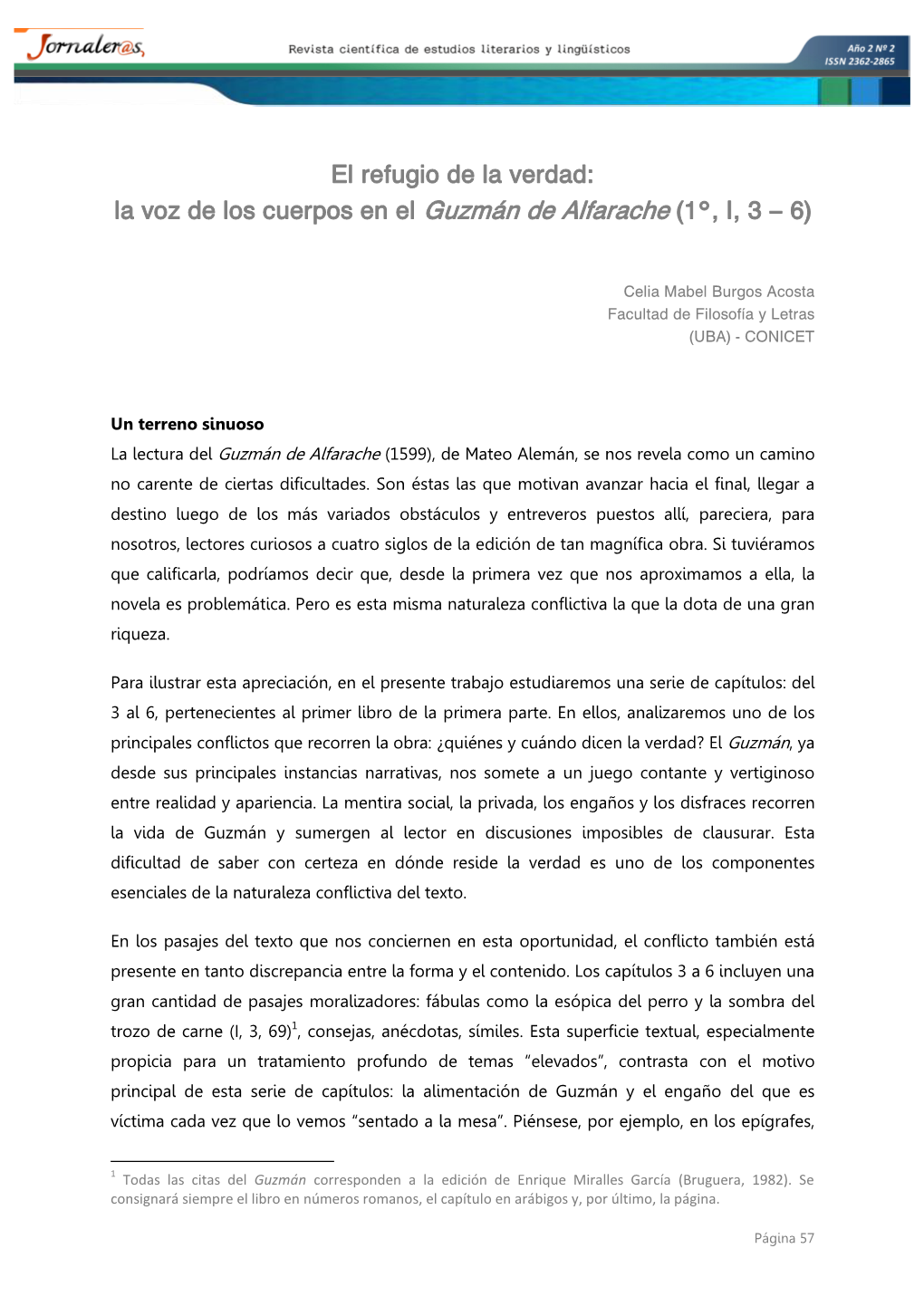 El Refugio De La Verdad: La Voz De Los Cuerpos En El Guzmán De Alfarache (1°, I, 3 – 6)