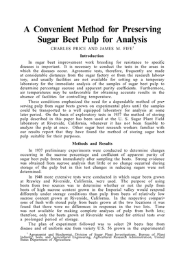 A Convenient Method for Preserving Sugar Beet Pulp for Analysis CHARLES PRICE and JAMES M