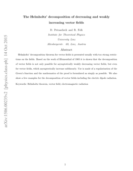 The Helmholtz Decomposition of Decreasing and Weakly Increasing Vector Fields