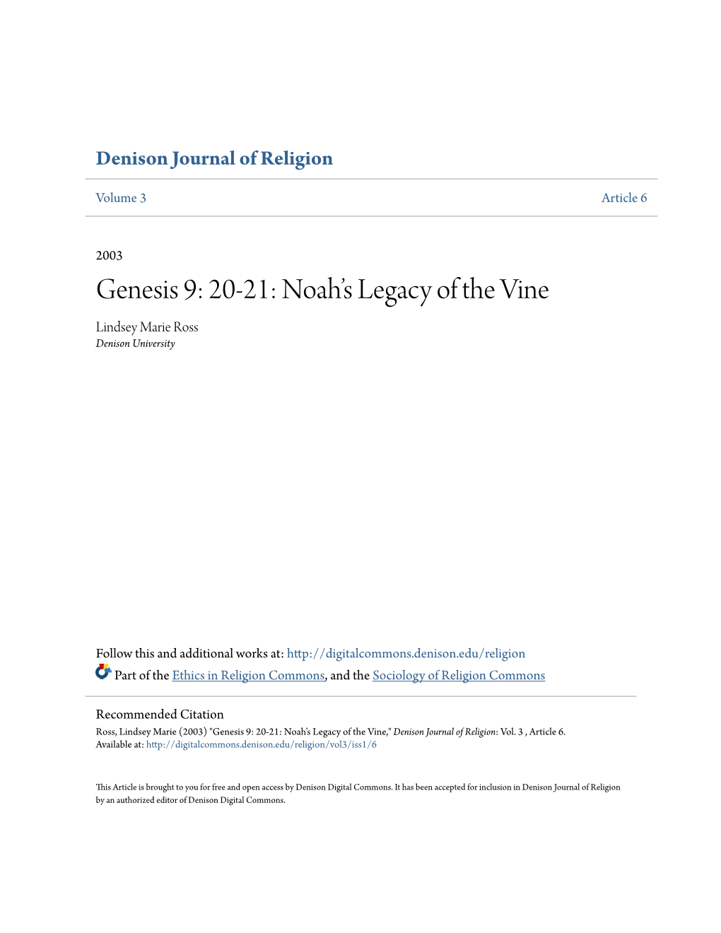 Genesis 9: 20-21: Noah’S Legacy of the Vine Lindsey Marie Ross Denison University