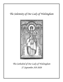 The Solemnity of Our Lady of Walsingham
