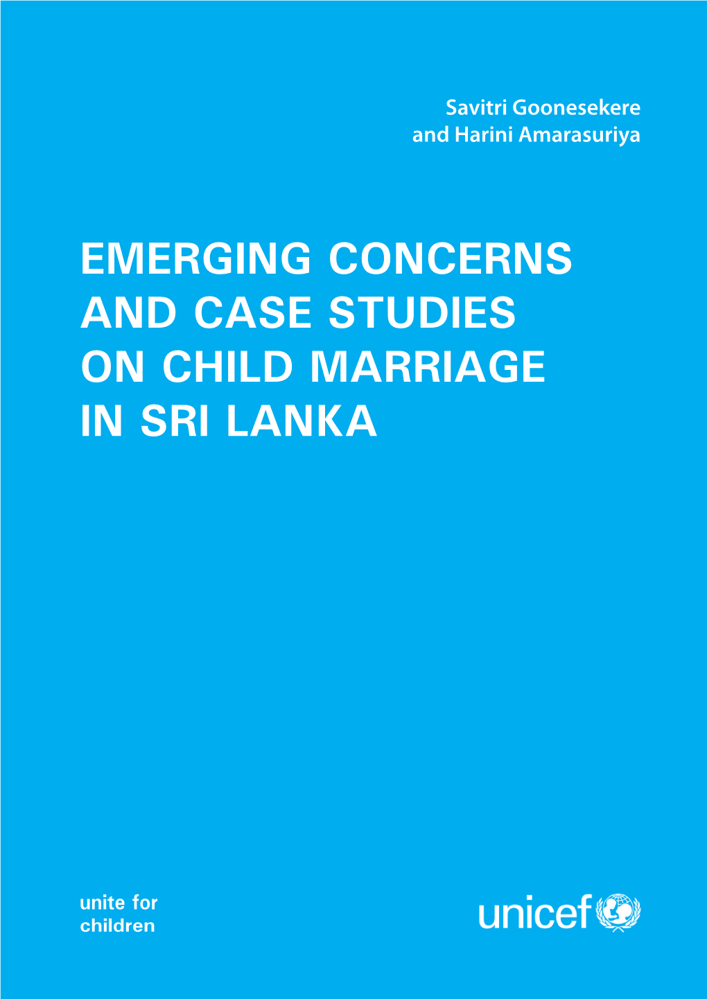 Emerging Concerns and Case Studies on Child Marriage in Sri Lanka