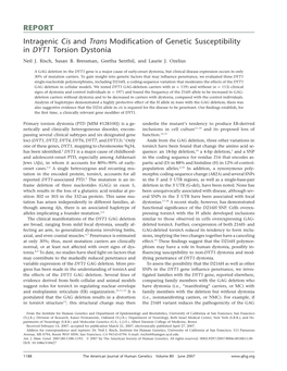 REPORT Intragenic Cis and Trans Modification of Genetic Susceptibility in DYT1 Torsion Dystonia