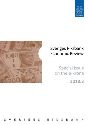 Sveriges Riksbank Economic Review 2018:3 Special Issue on the E-Krona