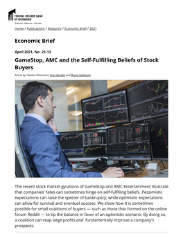 Gamestop, AMC and the Self-Fulfilling Beliefs of Stock Buyers