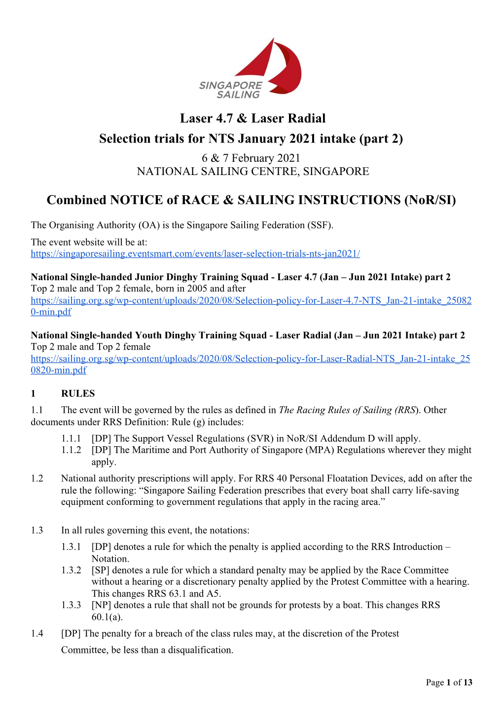 Laser 4.7 & Laser Radial Selection Trials For