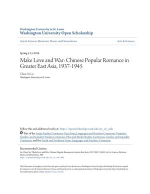 Chinese Popular Romance in Greater East Asia, 1937-1945 Chun-Yu Lu Washington University in St