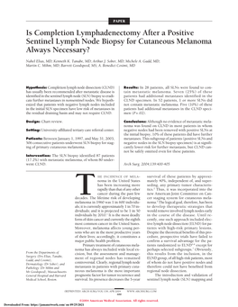 Is Completion Lymphadenectomy After a Positive Sentinel Lymph Node Biopsy for Cutaneous Melanoma Always Necessary?