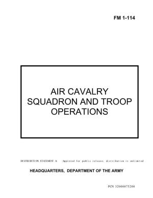 Fm 1-114 Air Cavalry Squadron and Troop Operations