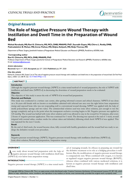 The Role of Negative Pressure Wound Therapy with Instillation and Dwell Time in the Preparation of Wound Bed Nishad Kerakada, MS; Ravi K