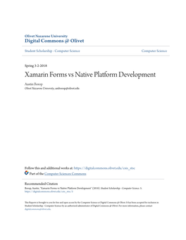 Xamarin Forms Vs Native Platform Development Austin Borop Olivet Nazarene University, Amborop@Olivet.Edu