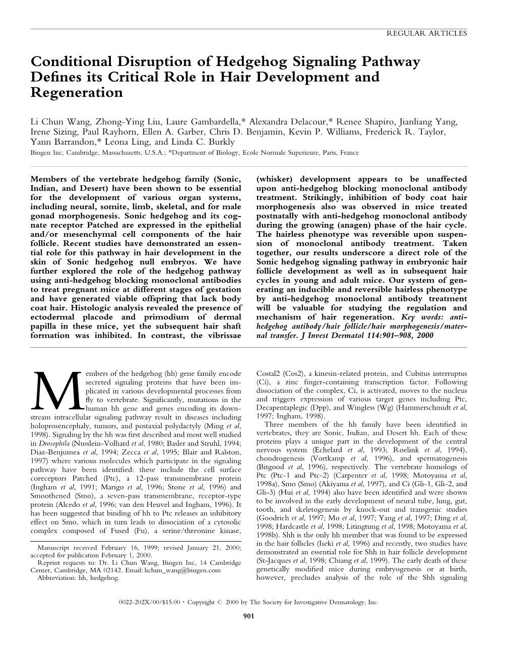 Conditional Disruption of Hedgehog Signaling Pathway Defines Its