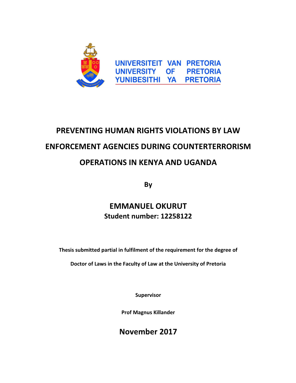 Preventing Human Rights Violations by Law Enforcement Agencies During Counterterrorism Operations in Kenya and Uganda