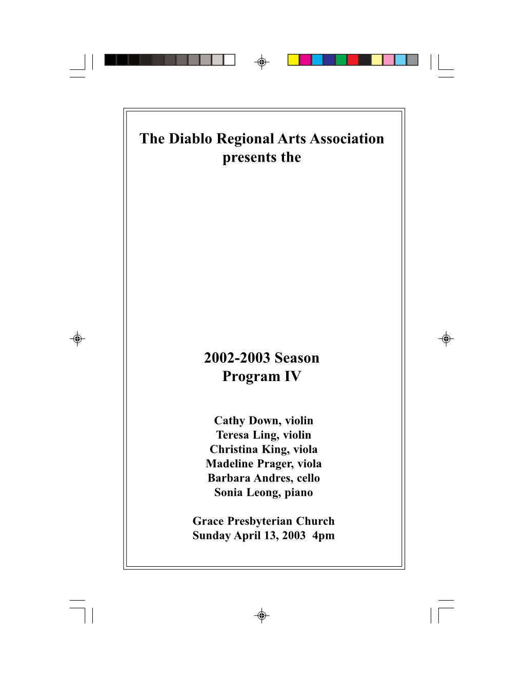 The Diablo Regional Arts Association Presents the 2002-2003