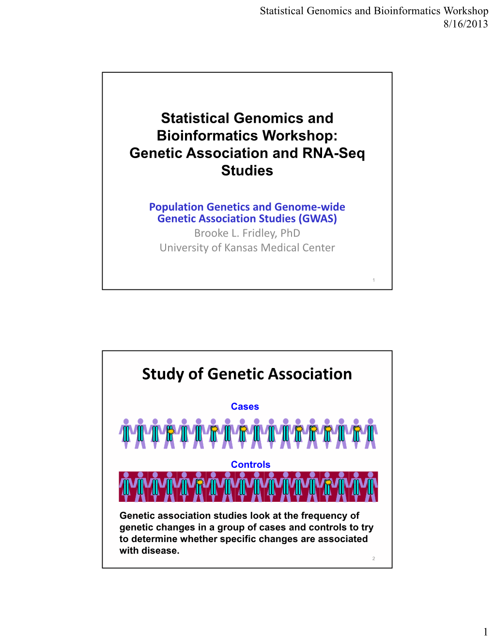 Study of Genetic Association