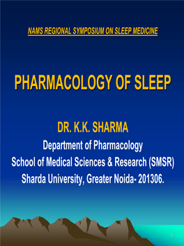 Pharmacology of Sleep