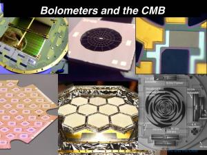 Bolometers and the CMB 1 the CMB Spectrum