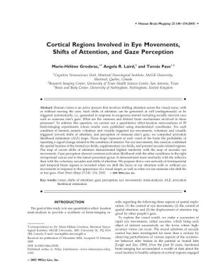 Cortical Regions Involved in Eye Movements, Shifts of Attention, and Gaze Perception