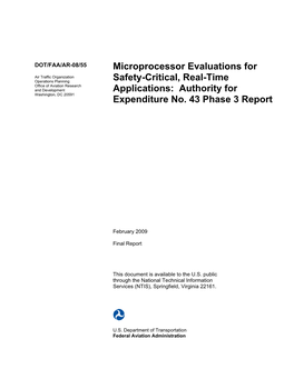 MICROPROCESSOR EVALUATIONS for SAFETY-CRITICAL, REAL-TIME February 2009 APPLICATIONS: AUTHORITY for EXPENDITURE NO