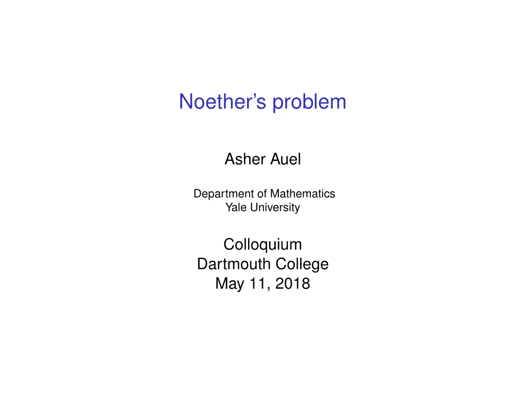 Noether's Problem