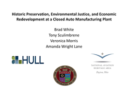 Historic Preservation, Environmental Justice, and Economic Redevelopment at a Closed Auto Manufacturing Plant