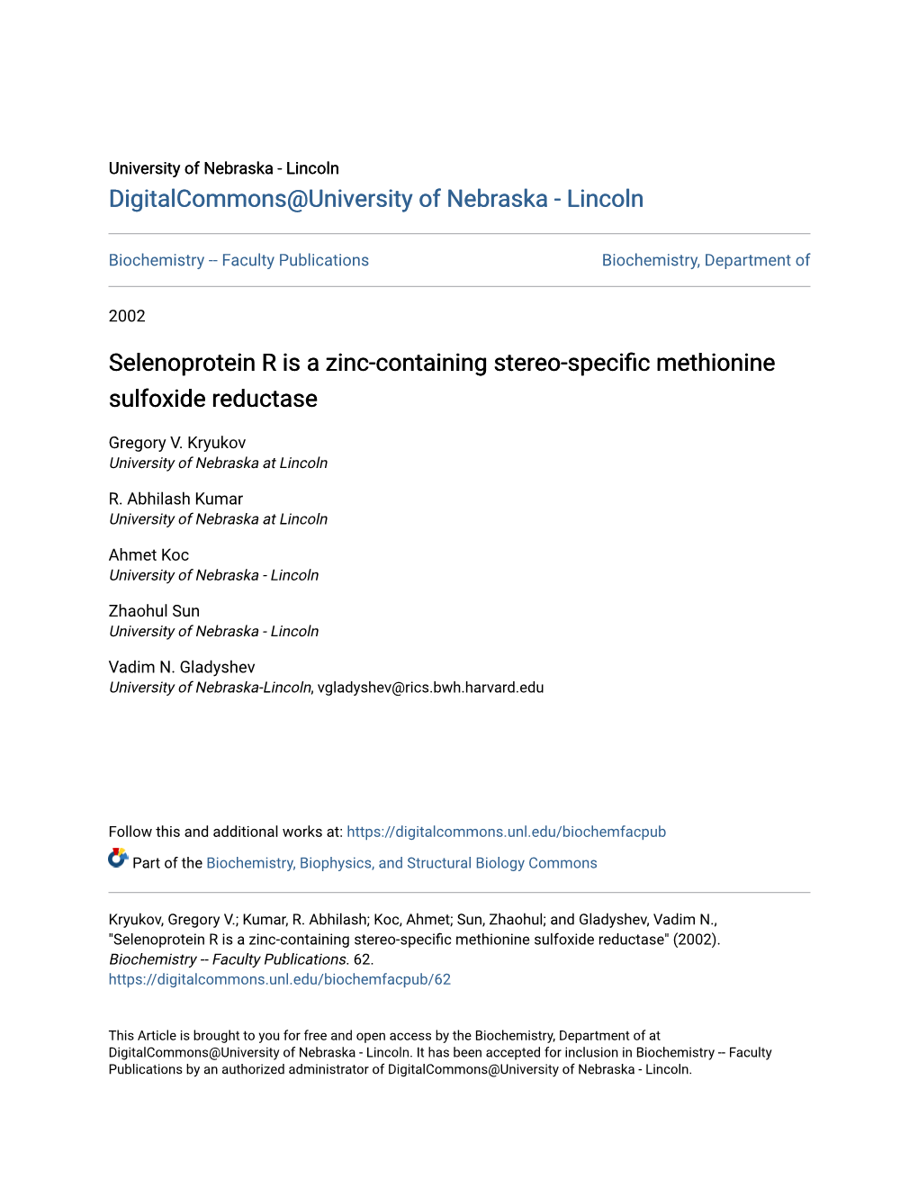 Selenoprotein R Is a Zinc-Containing Stereo-Specific Methionine Sulfoxide Reductase