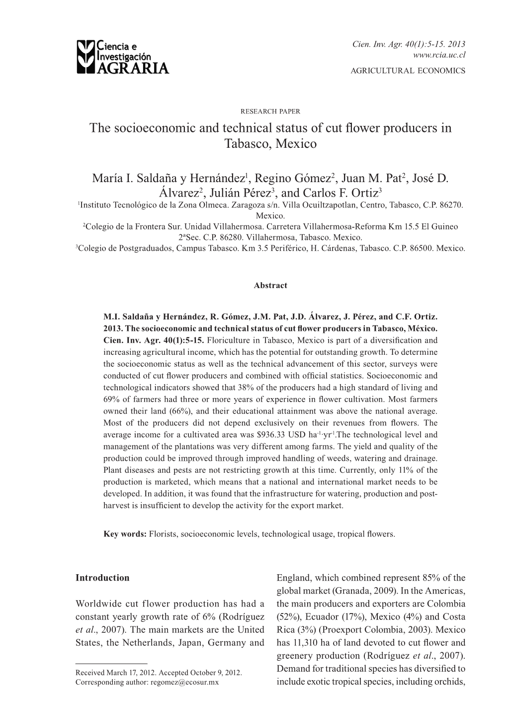 The Socioeconomic and Technical Status of Cut Flower Producers in Tabasco, Mexico