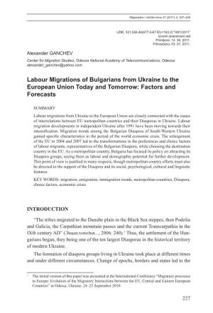 Labour Migrations of Bulgarians from Ukraine to the European Union Today and Tomorrow: Factors and Forecasts